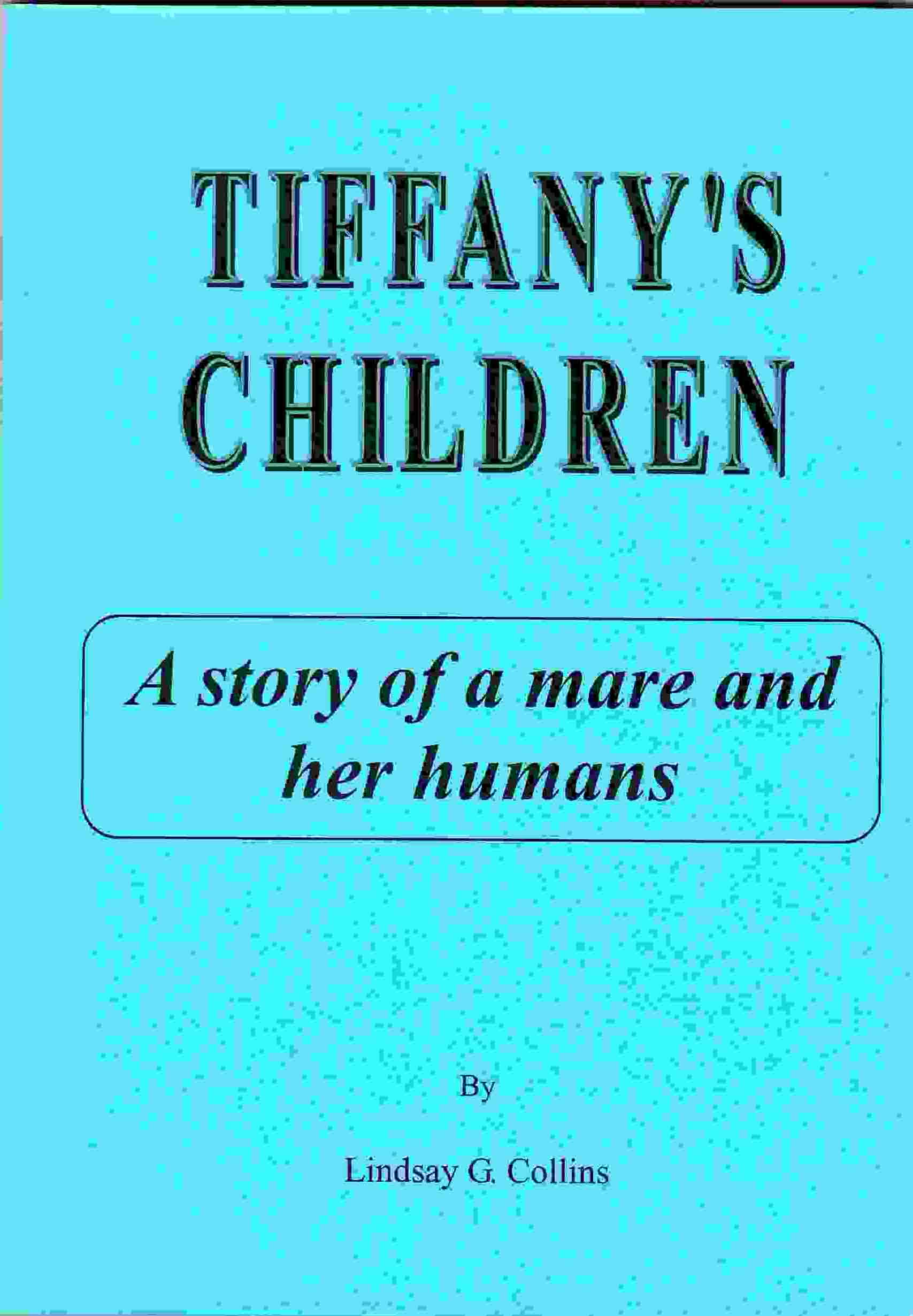 Tiffany's Children